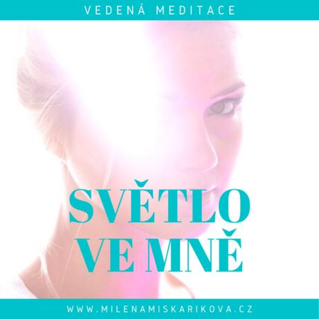 Meditace Světlo ve mně